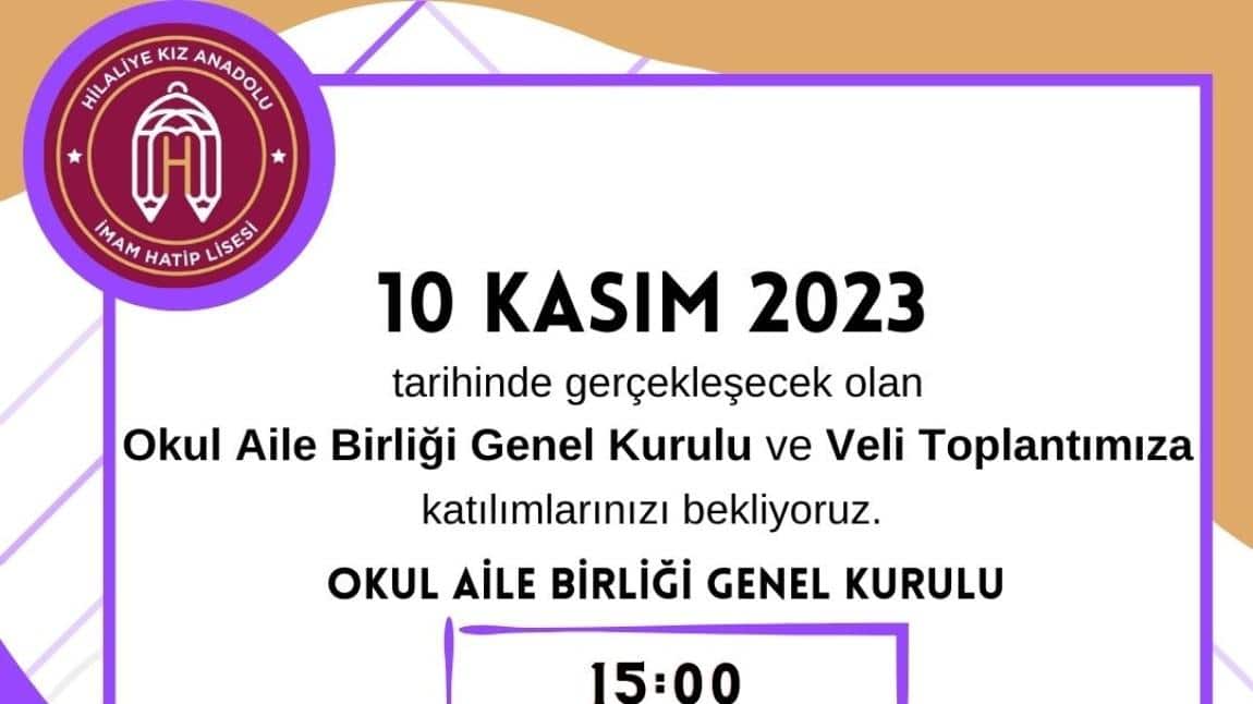 2023-2024 EĞİTİM-ÖĞRETİM YILI OKUL AİLE BİRLİĞİ GENEL KURULU VE VELİ TOPLANTISI